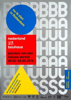 POSTER 'nederland >< bauhaus - pioniers van een nieuwe wereld' 2019